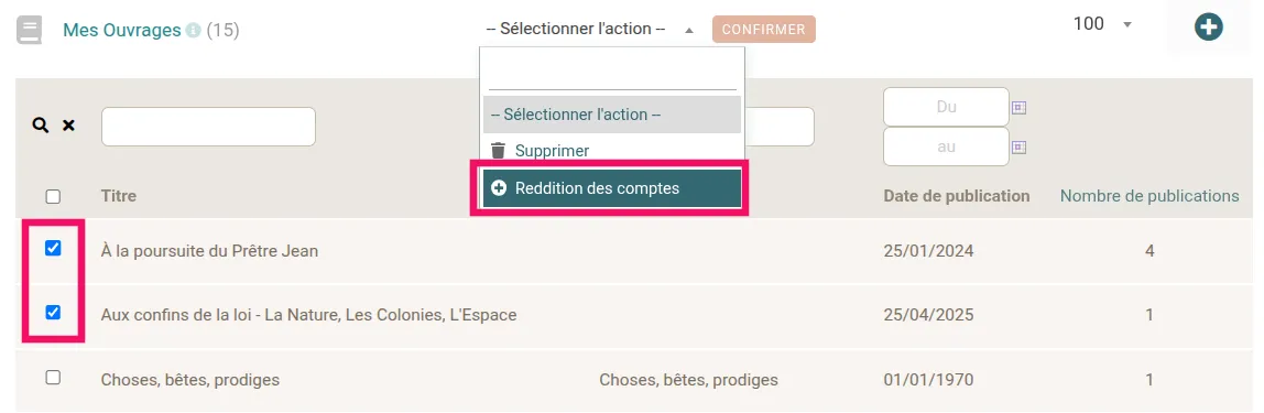 Déclencher une reddition depuis la liste d'ouvrages